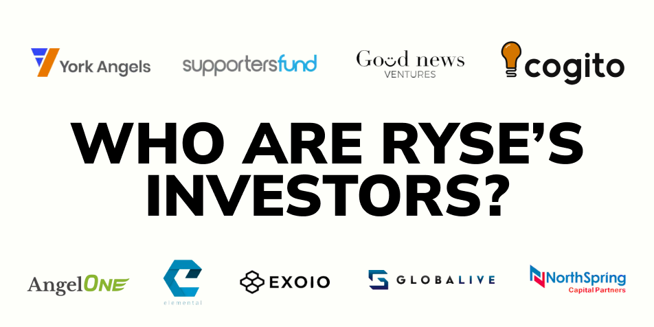 Who Are RYSE’s Investors?